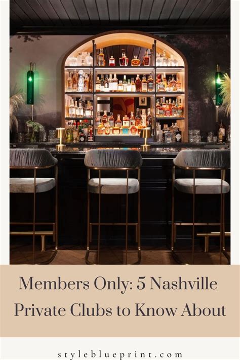 Members Only: 6 Nashville Private Clubs to Know About